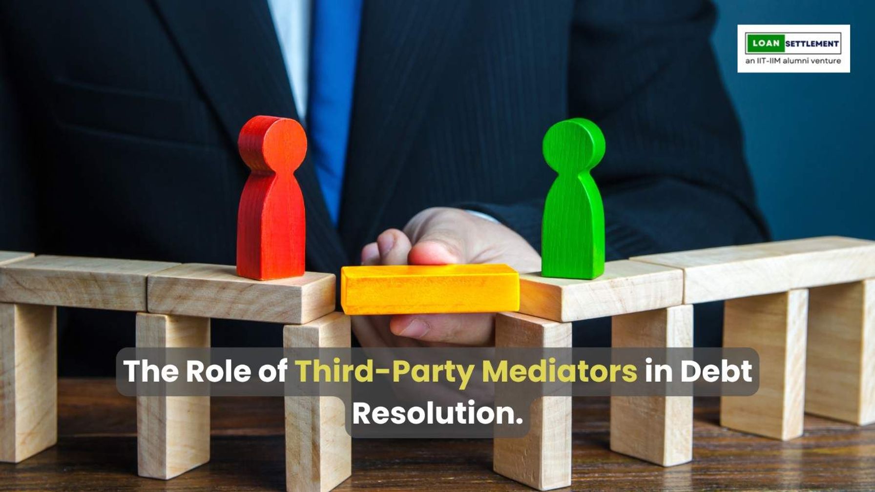 Third-party mediators helping in debt resolution.